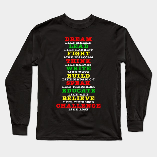 African American Leaders Black History Month Long Sleeve T-Shirt by UrbanLifeApparel